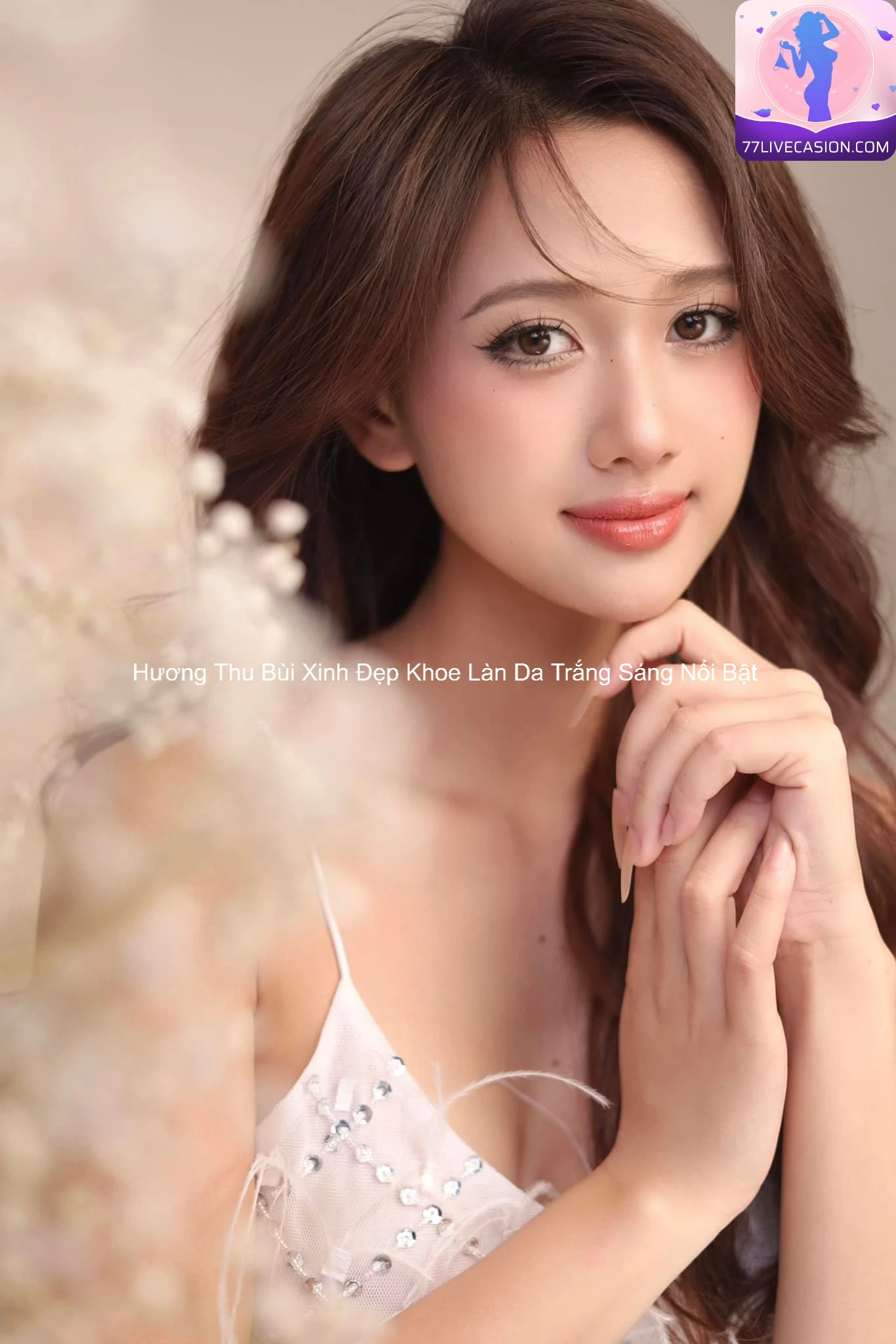 Hương Thu Bùi Xinh Đẹp Khoe Làn Da Trắng Sáng Nổi Bật 8 Hương Thu Bùi Xinh Đẹp Khoe Làn Da Trắng Sáng Nổi Bật 8